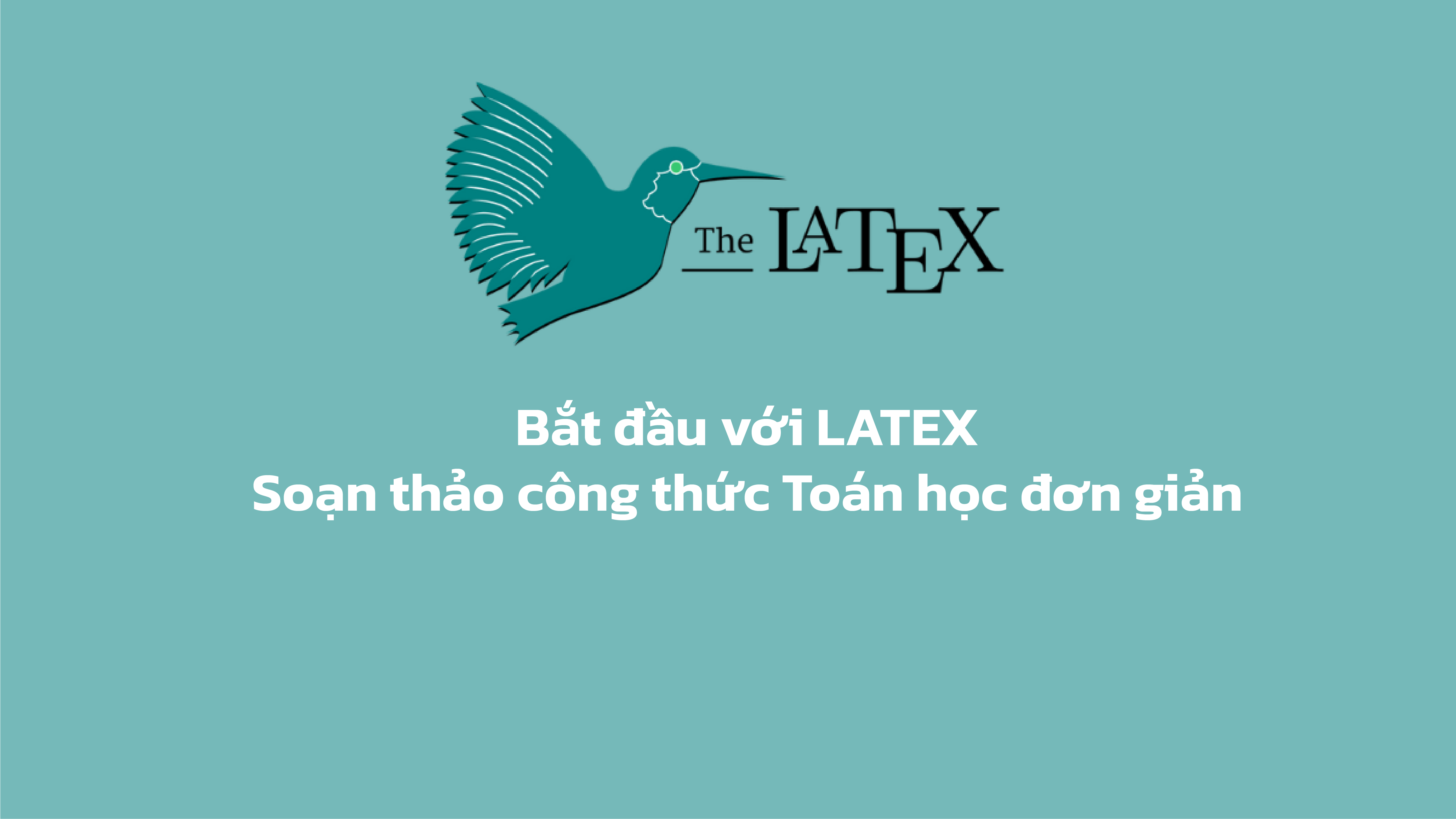 huong-dan-soan-thao-cong-thuc-toan-hoc-voi-latex--phan-1