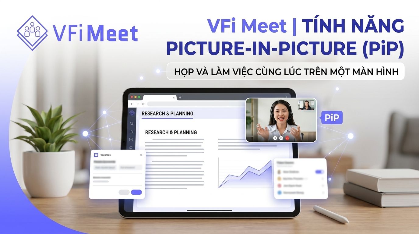 picture-in-picture-pip--lam-viec-va-hoc-tap-linh-hoat-hon-trong-thoi-dai-online
